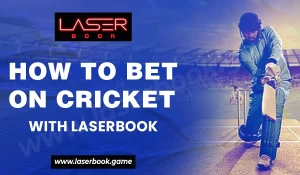 Read more about the article How to Bet on Cricket with Laser book
